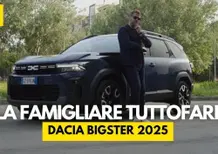 Dacia Bigster: l’alleata perfetta per le famiglie moderne, tra versatilità e risparmio [VIDEO]